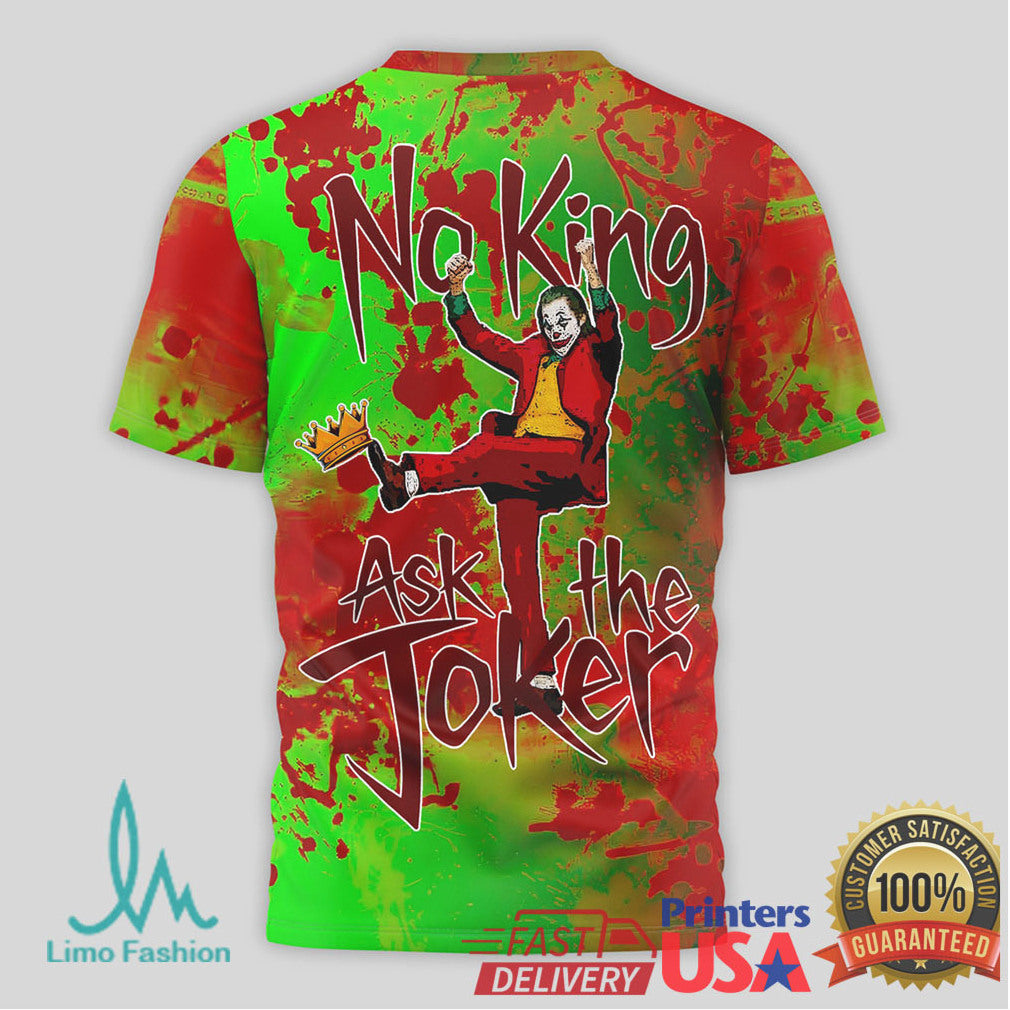 The Joker No King Ask The Joker Grin Blood Splatter All Over Print T Shirt