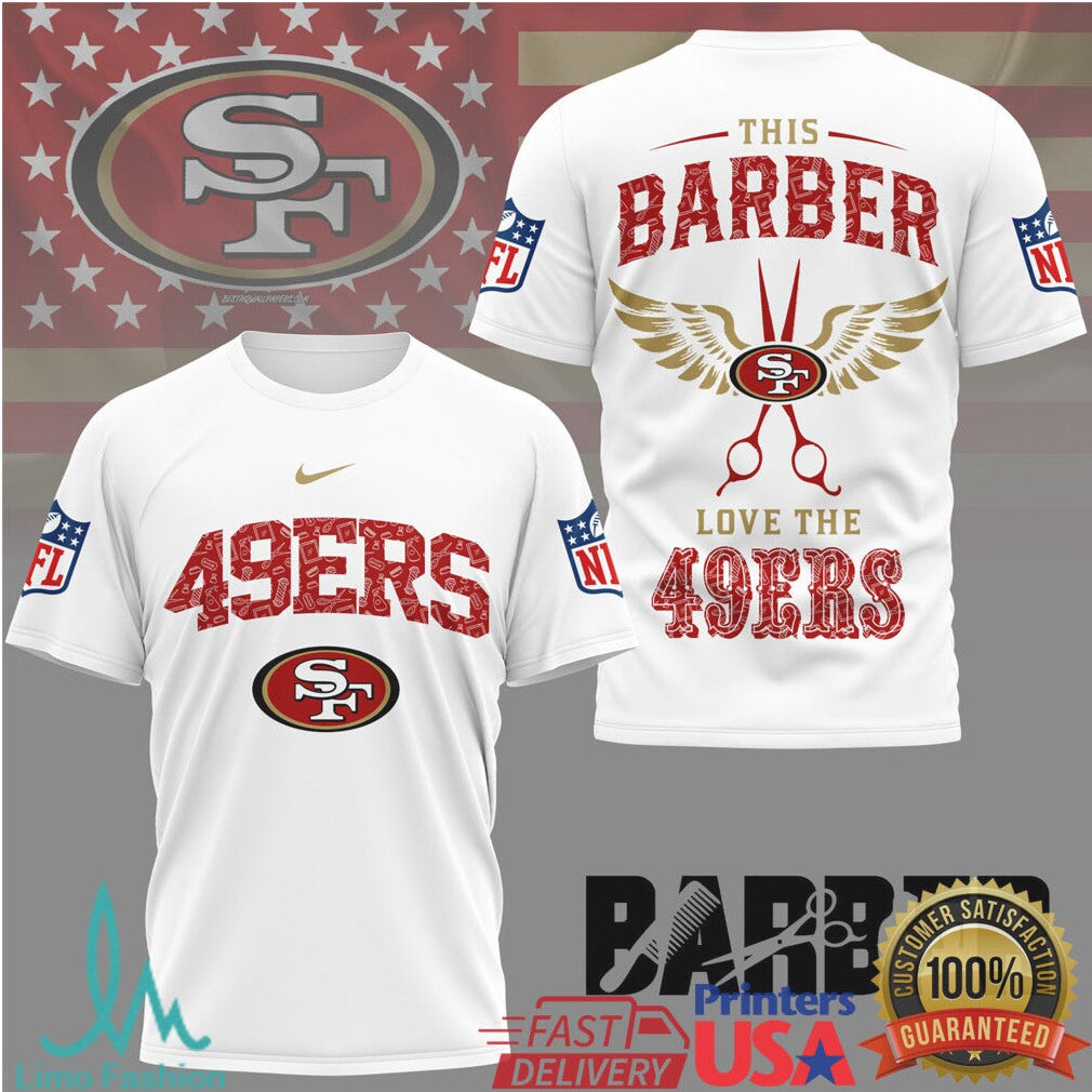 This Barber Love The 49ers NFL San Francisco Barber Shirt - Limotees LLC