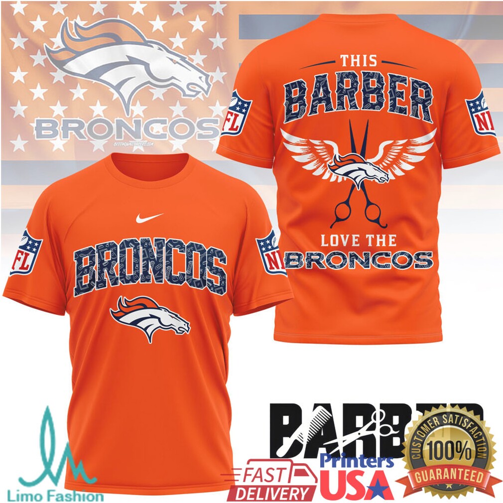 This Barber Love The Broncos NFL Team Spirit Barber Shirt - Limotees LLC