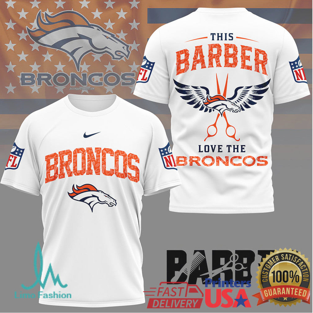 This Barber Love The Broncos NFL Team Spirit Barber Shirt - Limotees LLC