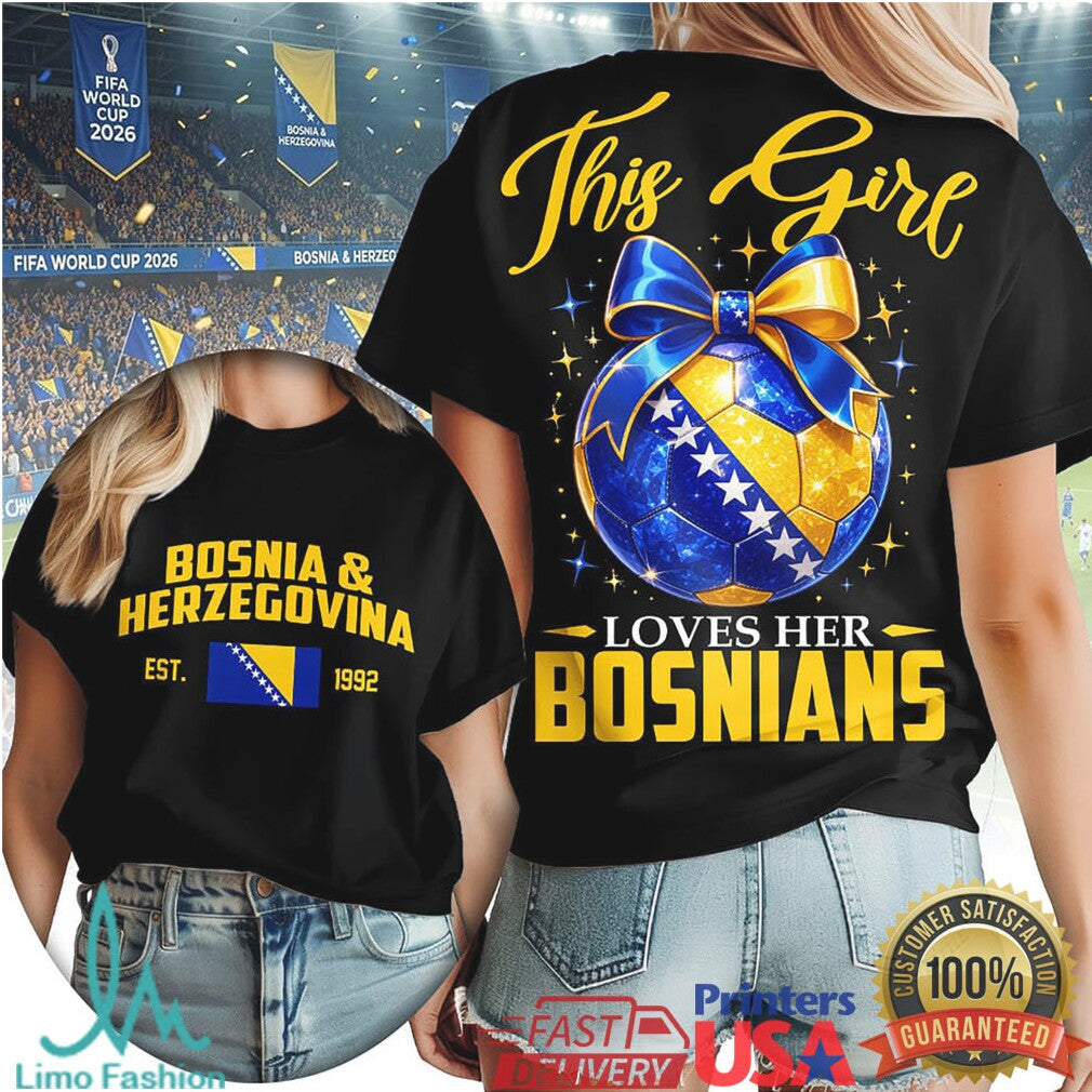 This Girl Loves Her Bosnians Soccer Ribbon Fan T Shirt