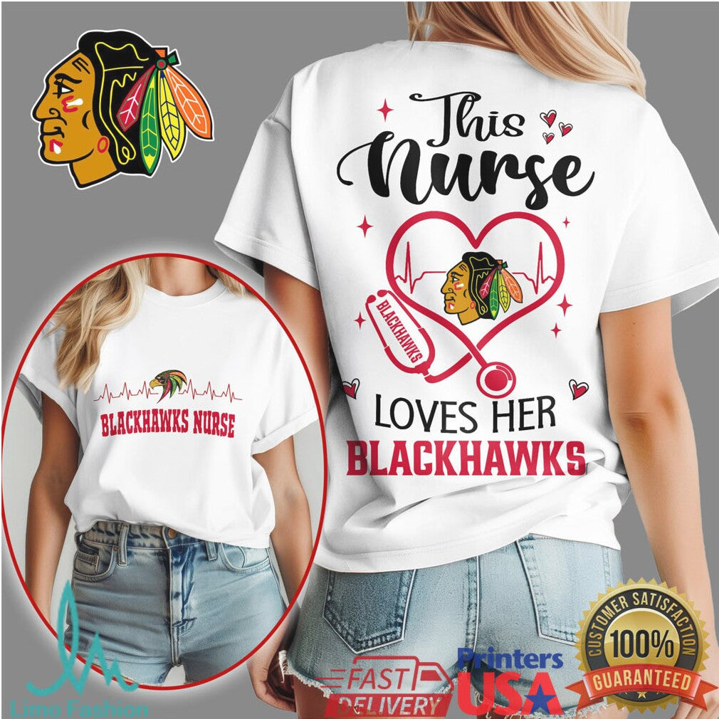 This Nurse Loves Her Blackhawks T Shirt Chicago Hockey Nurse Apparel - Limotees LLC
