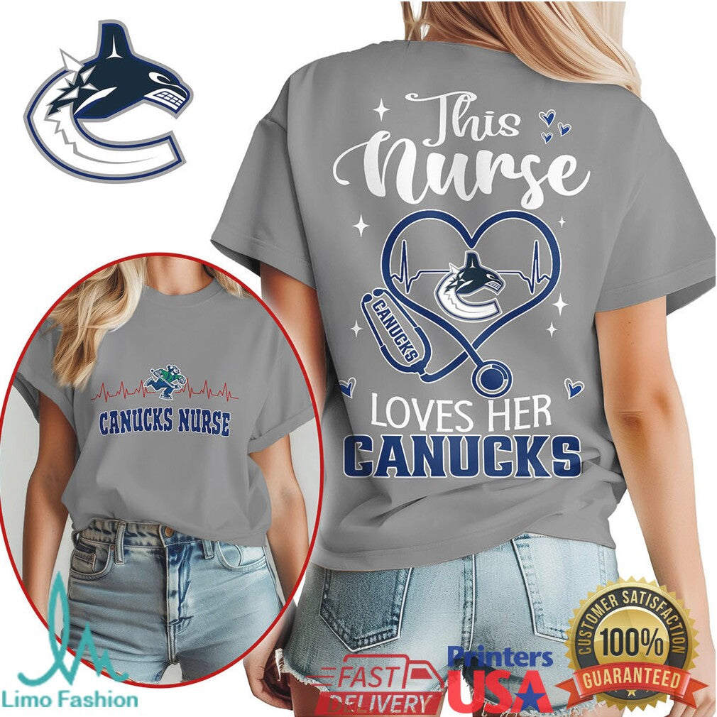 This Nurse Loves Her Canucks T Shirt Vancouver Hockey Nurse Apparel - Limotees LLC