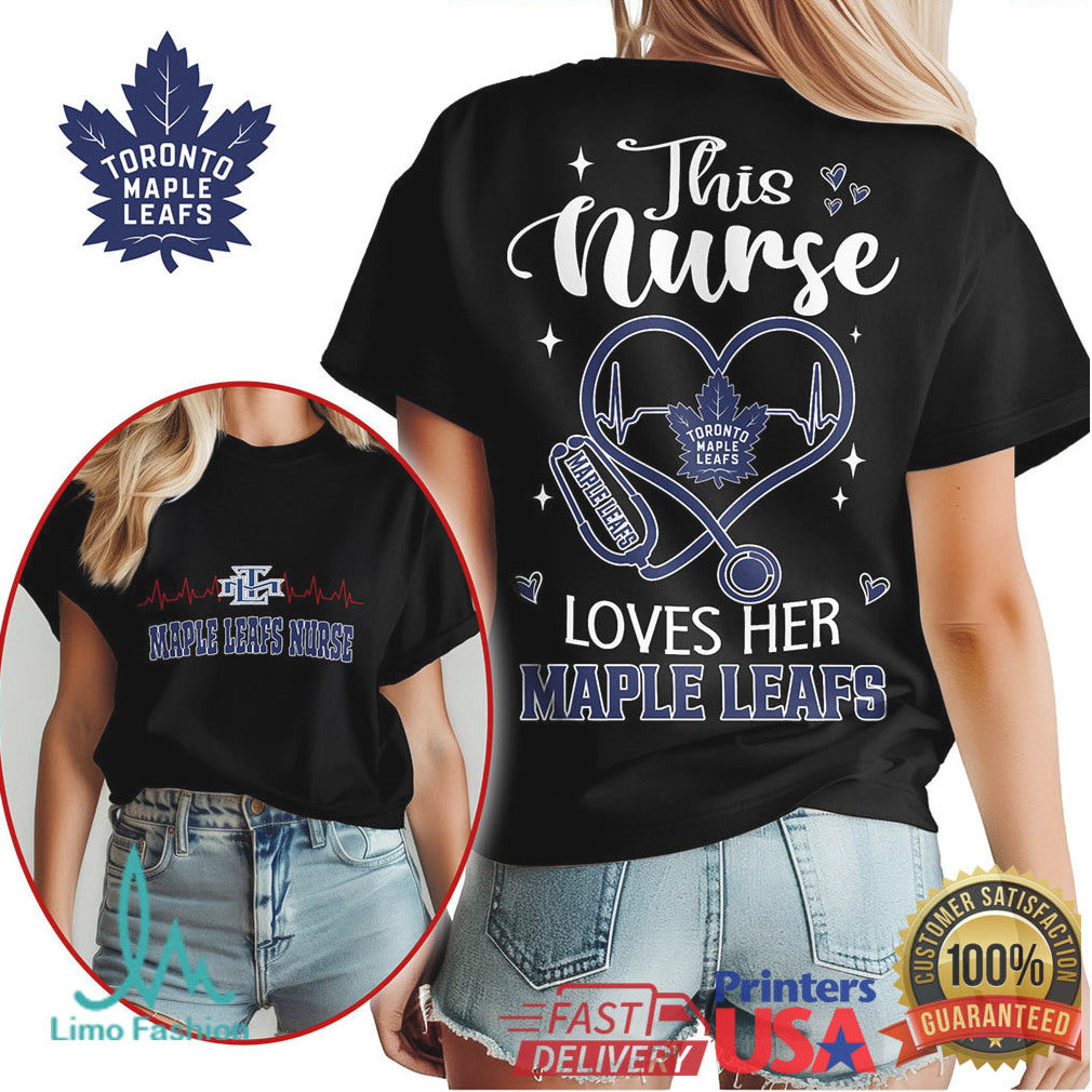 This Nurse Loves Her Maple Leafs T Shirt Toronto Hockey Nurse Gift - Limotees LLC