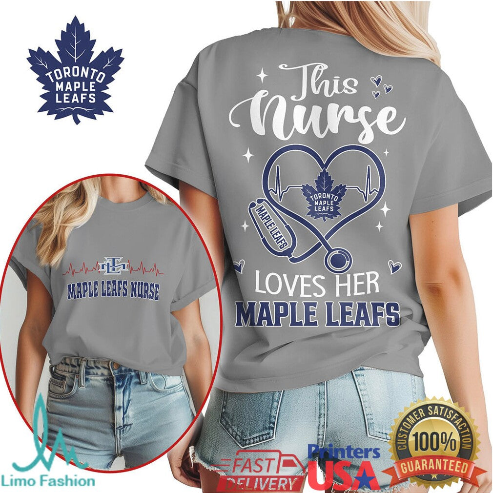 This Nurse Loves Her Maple Leafs T Shirt Toronto Hockey Nurse Gift - Limotees LLC