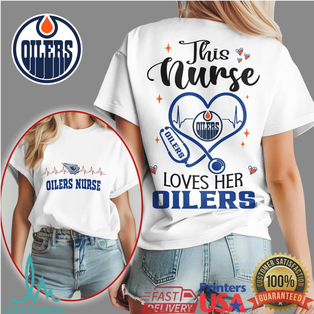 This Nurse Loves Her Oilers T Shirt Edmonton Hockey Fan Nurse Gift - Limotees LLC