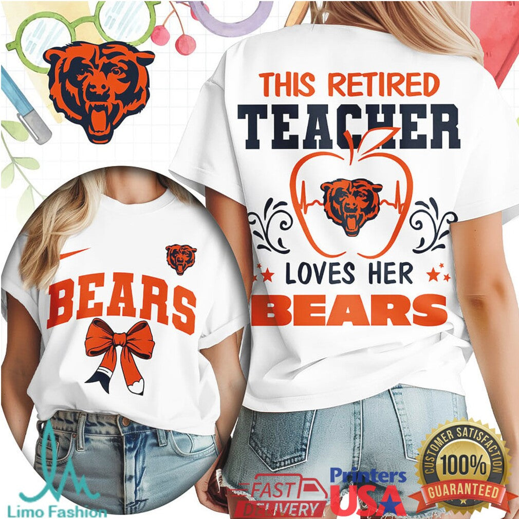 This Retired Teacher Loves Her Chicago Bears Football T Shirt - Limotees LLC