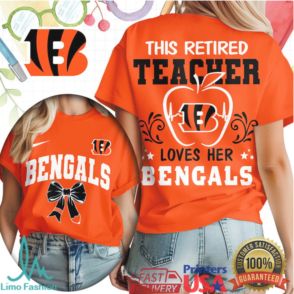 This Retired Teacher Loves Her Cincinnati Bengals Football T Shirt - Limotees LLC