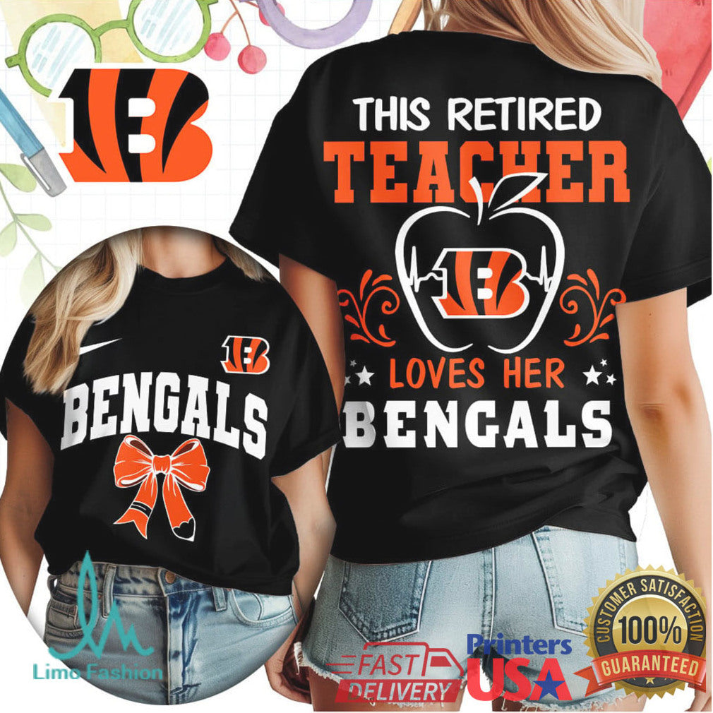This Retired Teacher Loves Her Cincinnati Bengals Football T Shirt - Limotees LLC
