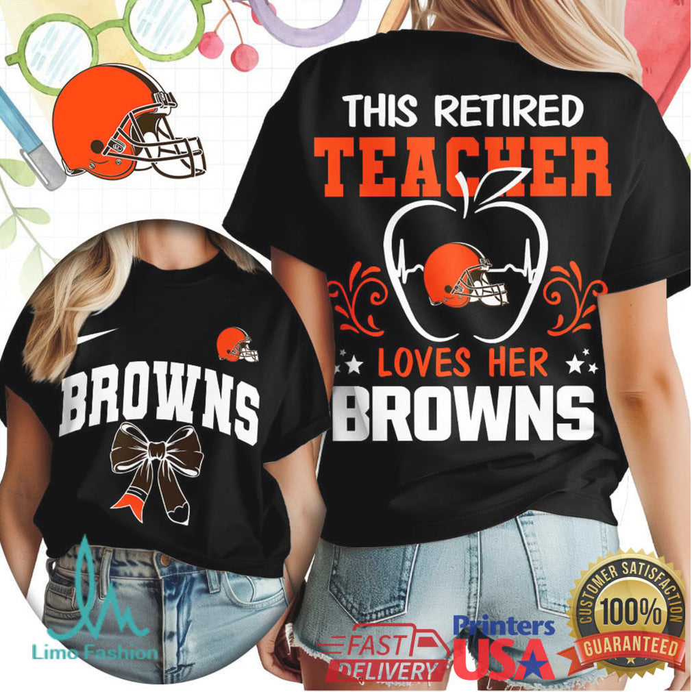 This Retired Teacher Loves Her Cleveland Browns Retirement Gift T Shirt - Limotees LLC