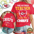 This Retired Teacher Loves Her Kansas City Chiefs Football T Shirt