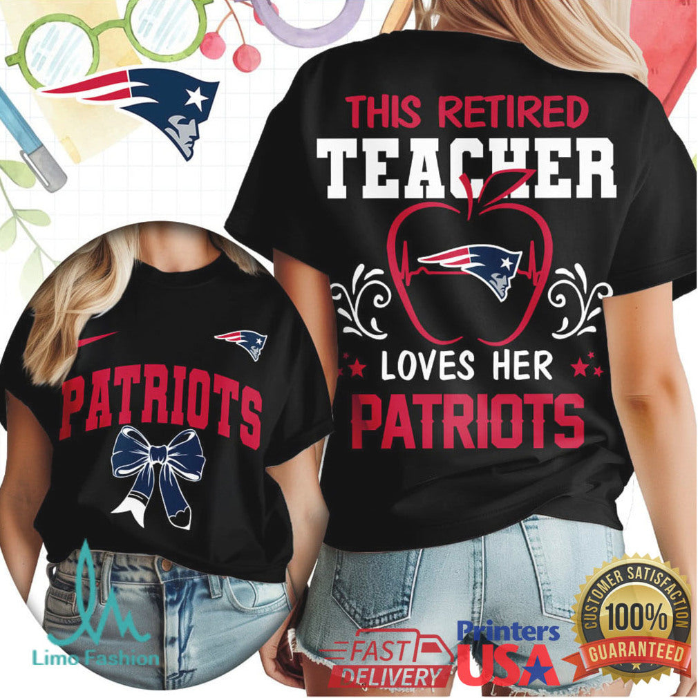 This Retired Teacher Loves Her New England Patriots Football T Shirt - Limotees LLC