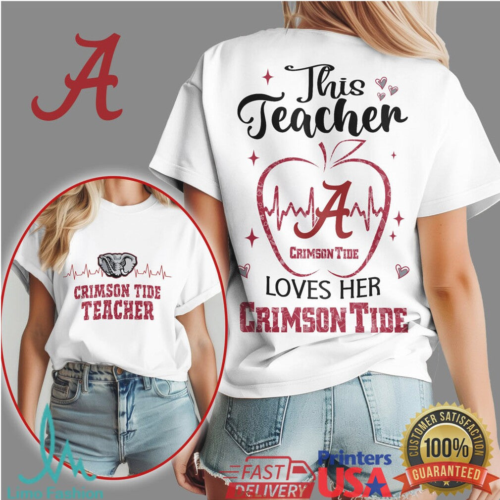 This Teacher Loves Her Alabama Crimson Tide T Shirt - Limotees LLC