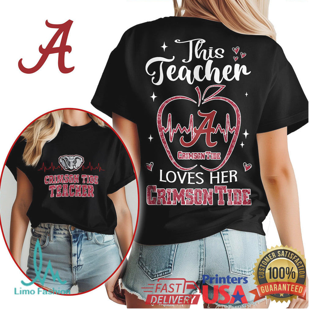 This Teacher Loves Her Alabama Crimson Tide T Shirt - Limotees LLC