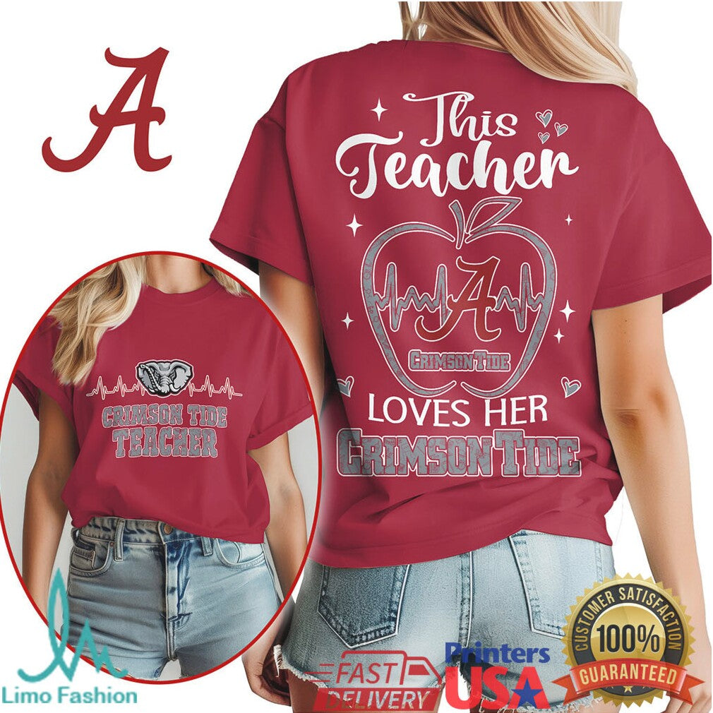 This Teacher Loves Her Alabama Crimson Tide T Shirt - Limotees LLC