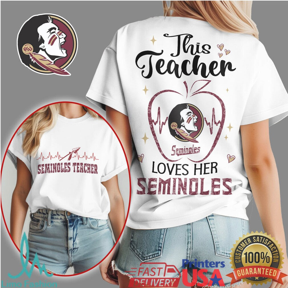 This Teacher Loves Her FSU Seminoles T Shirt Florida State - Limotees LLC