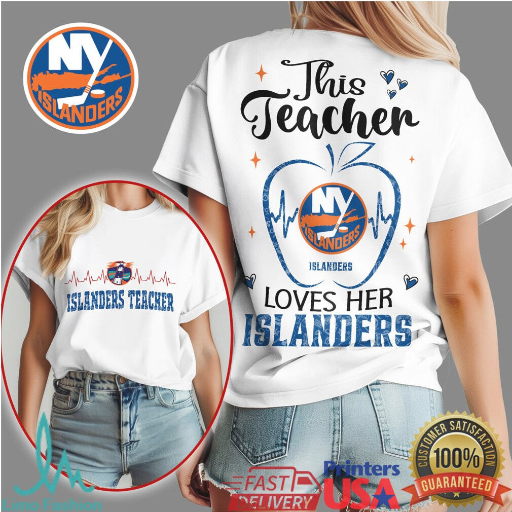 This Teacher Loves Her New York Islanders T Shirt NY Hockey Teacher Apparel - Limotees LLC
