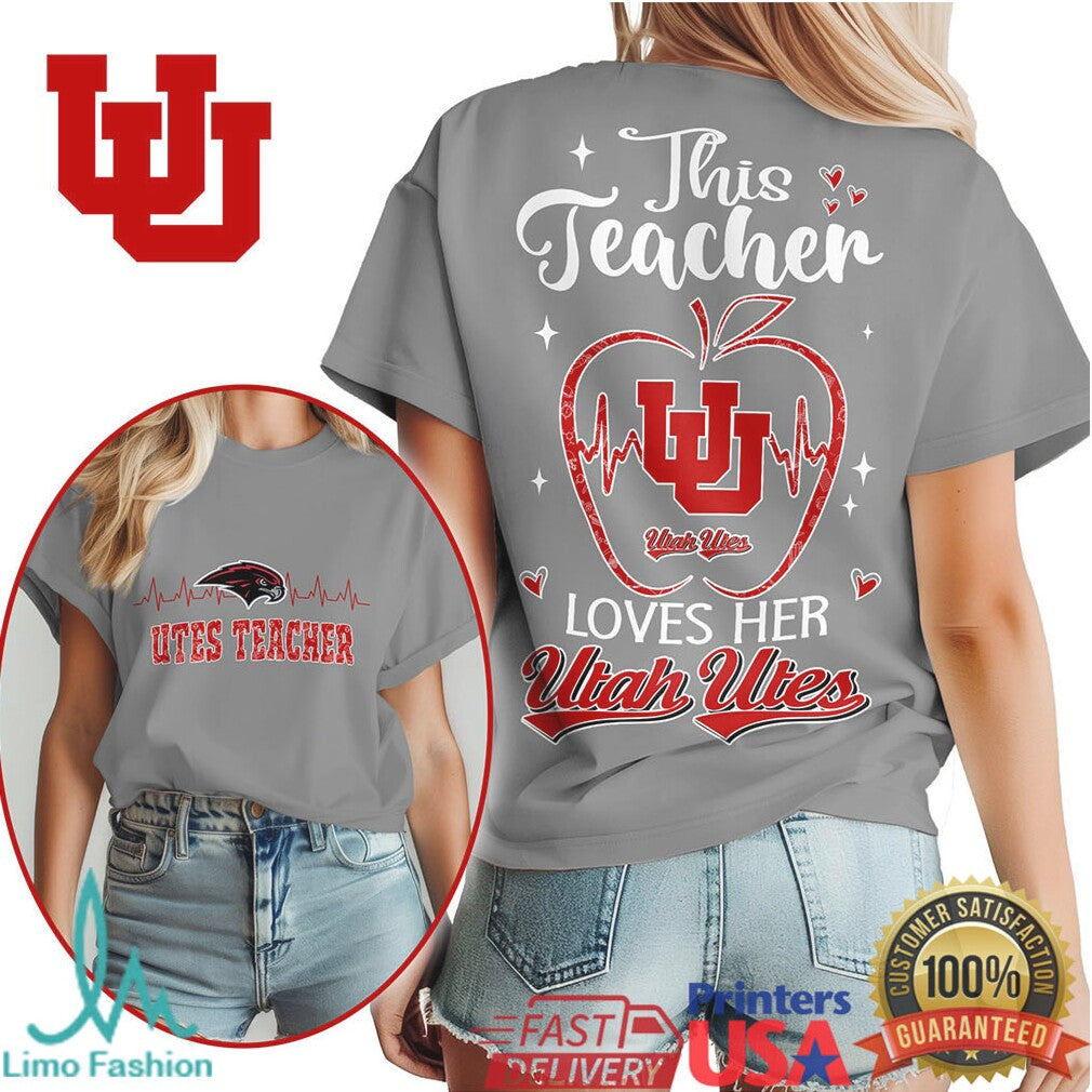 This Teacher Loves Her Utah Utes University Apple Design T Shirt - Limotees LLC