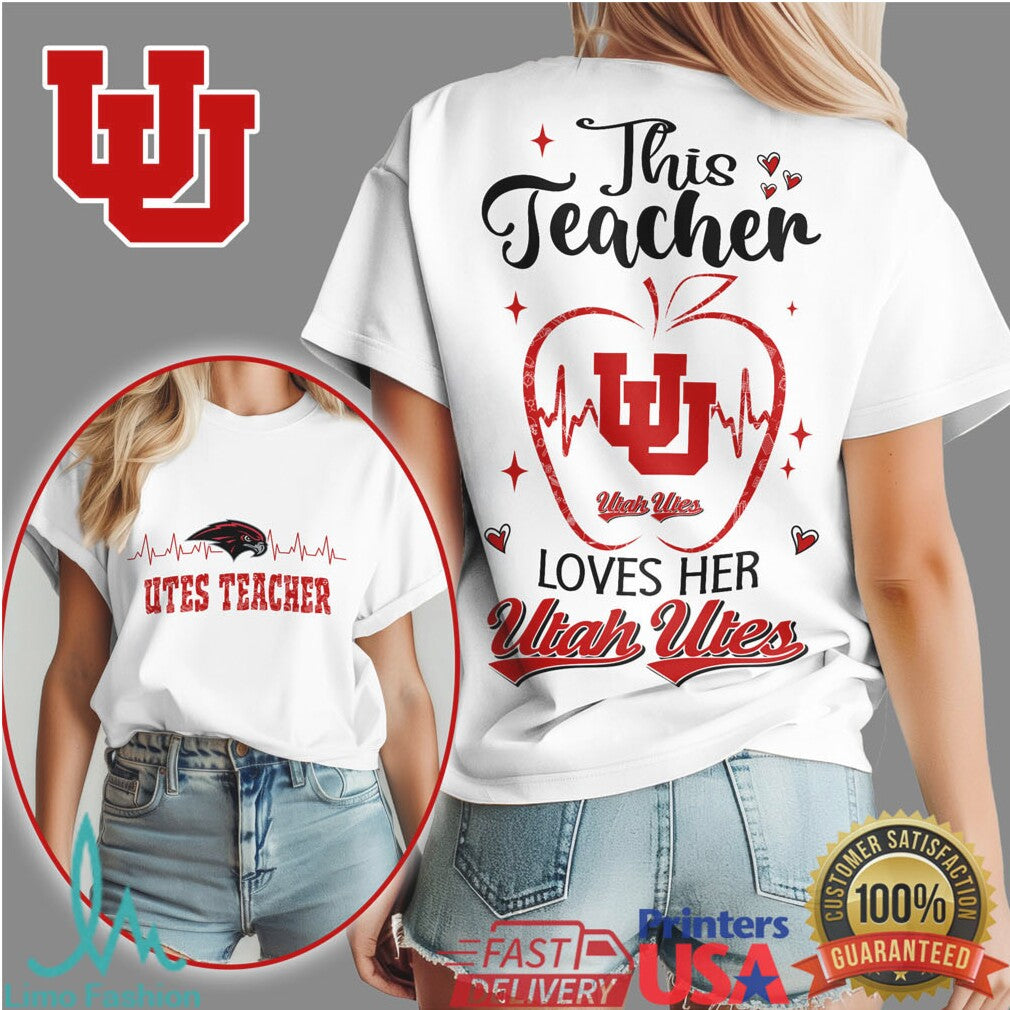 This Teacher Loves Her Utah Utes University Apple Design T Shirt - Limotees LLC