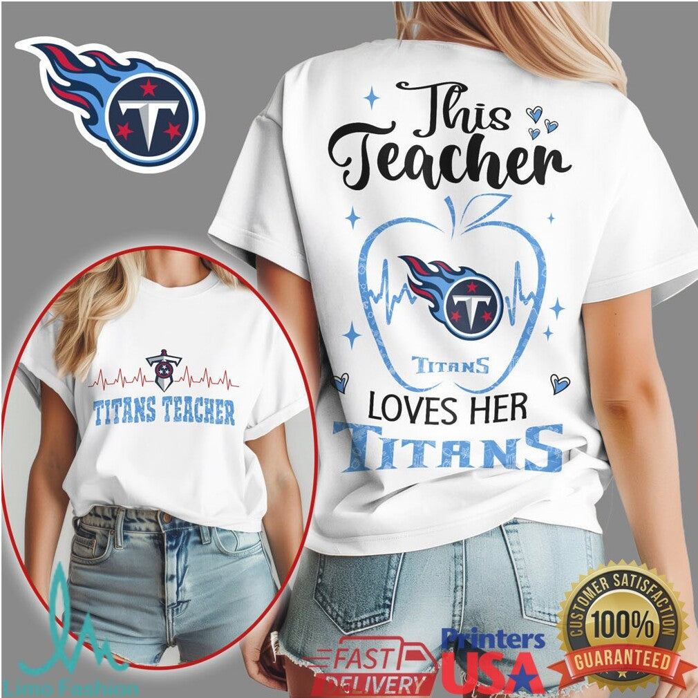 Titans Teacher Heartbeat Apple This Teacher Loves Her Titans T Shirt - Limotees LLC