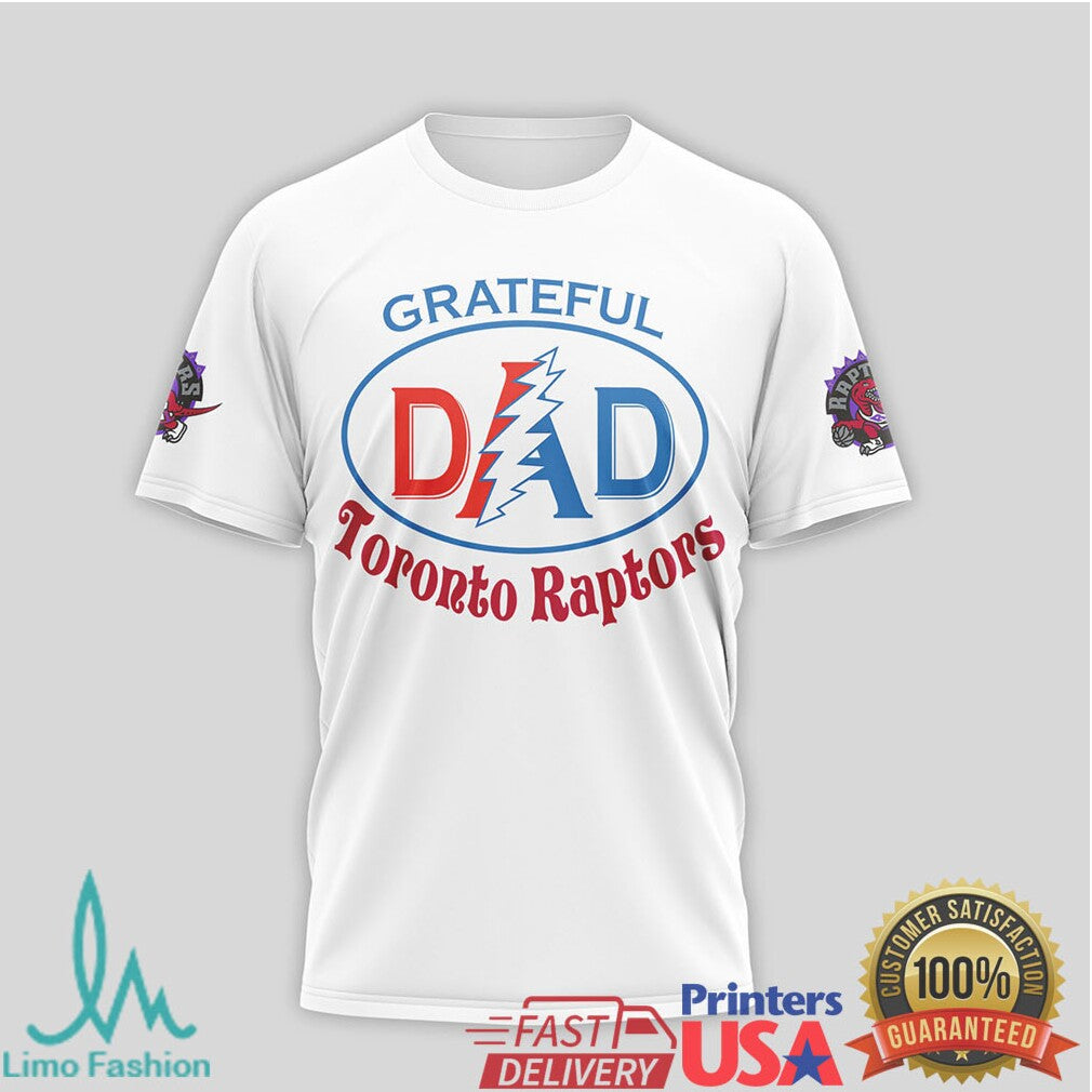 Toronto Raptors Grateful Dead Dad T Shirt Forever Grateful NBA Fan Apparel - Limotees LLC