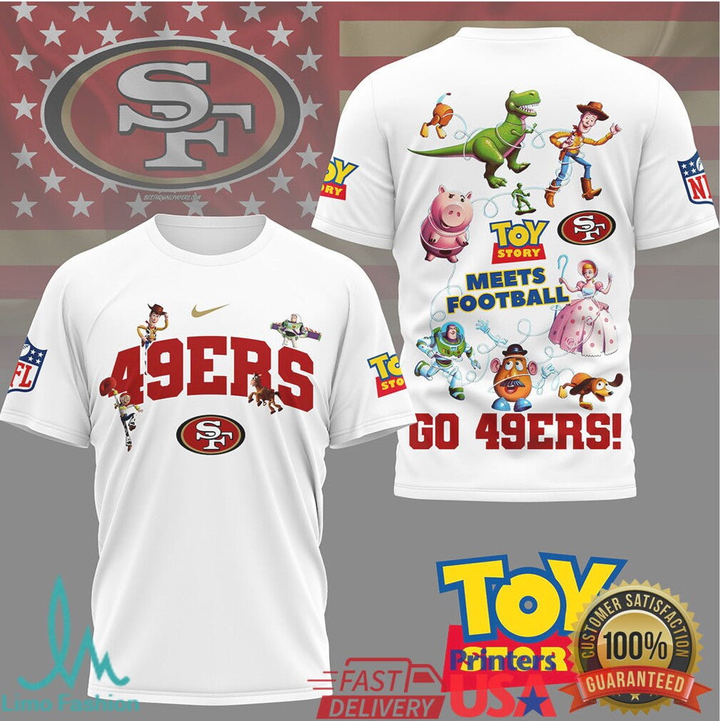 Toy Story Meets Football San Francisco 49ers Custom Graphic T Shirt - Limotees LLC