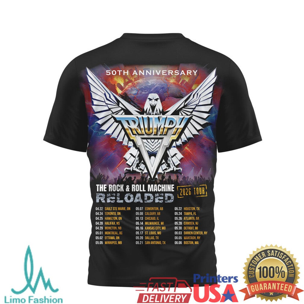 Triumph The Rock & Roll Machine Reloaded 2026 Tour Shirt - Limotees LLC