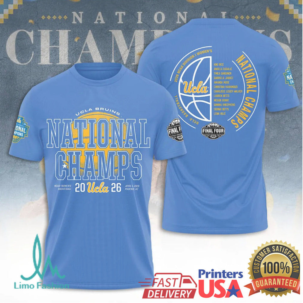 UCLA Bruins 2026 NCAA Women's Basketball National Champions Blue Final Four Fans Victory T Shirt - Limotees LLC