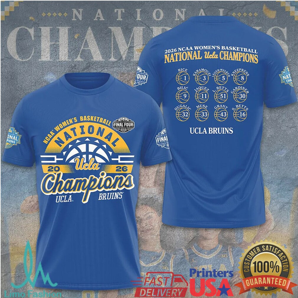 UCLA Bruins 2026 NCAA Women's Basketball National Champions Blue Roster Team Roster Fans T Shirt - Limotees LLC