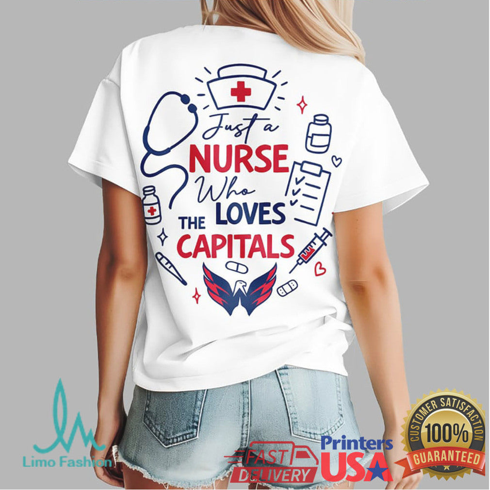 Washington Capitals Nurse T Shirt Just A Nurse Who Loves Capitals Hockey
