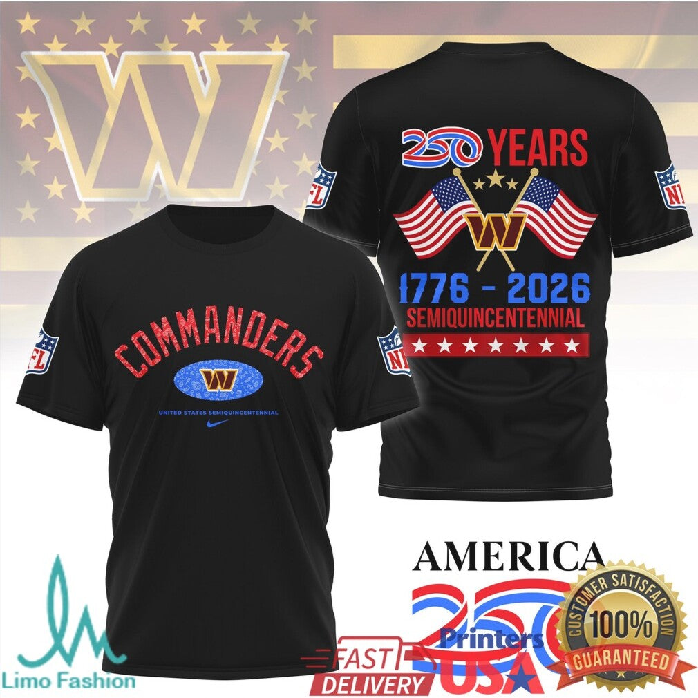Washington Commanders 250 Years 1776 2026 America Semiquincentennial T Shirt - Limotees LLC