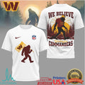 Washington Commanders Bigfoot “We Believe” NFL T Shirt - Limotees LLC