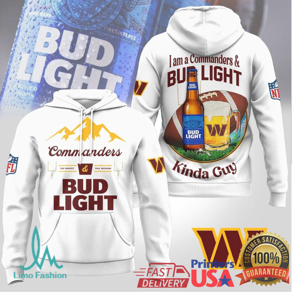 Washington Commanders Bud Light Kinda Guy Girl Tshirt Hoodie - Limotees LLC