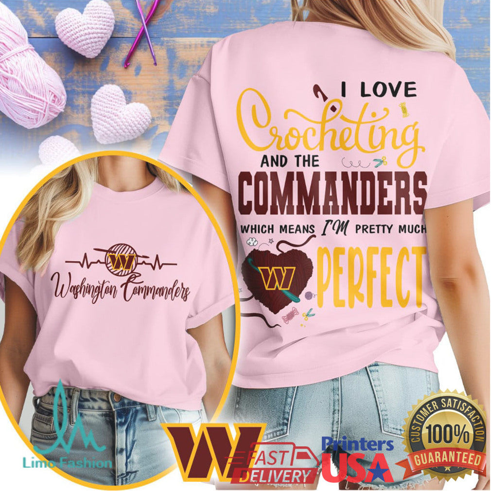 Washington Commanders Crochet Love Tee Pretty Much Perfect Design - Limotees LLC