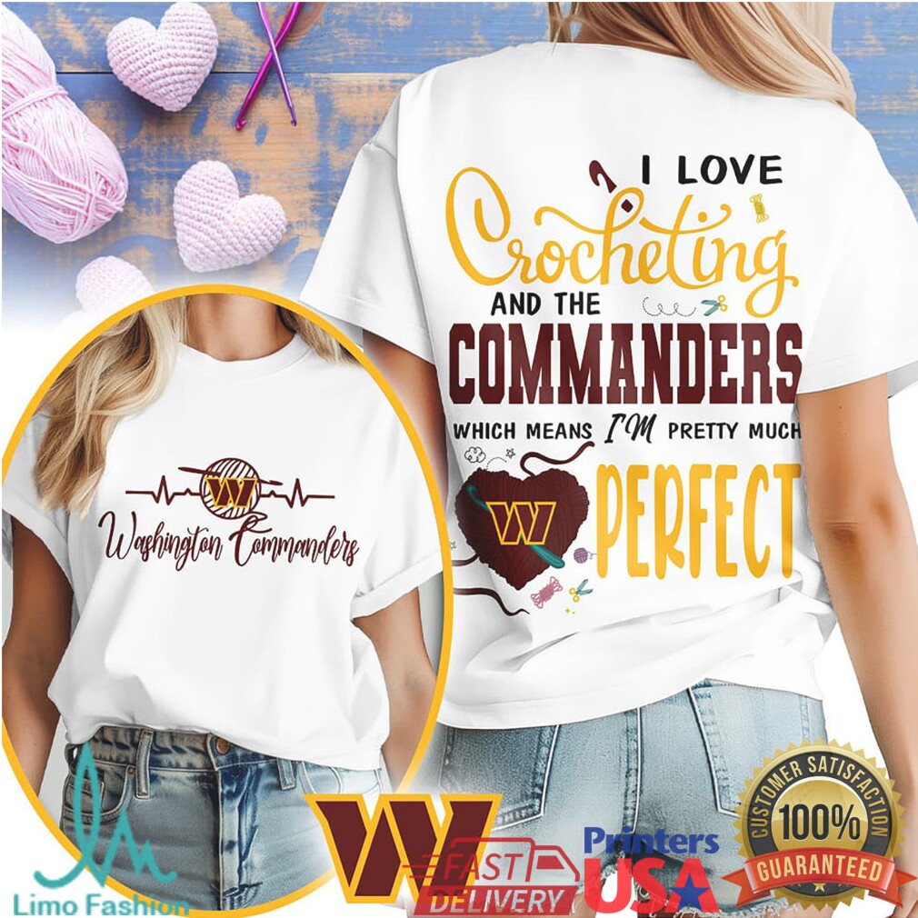 Washington Commanders Crochet Love Tee Pretty Much Perfect Design - Limotees LLC