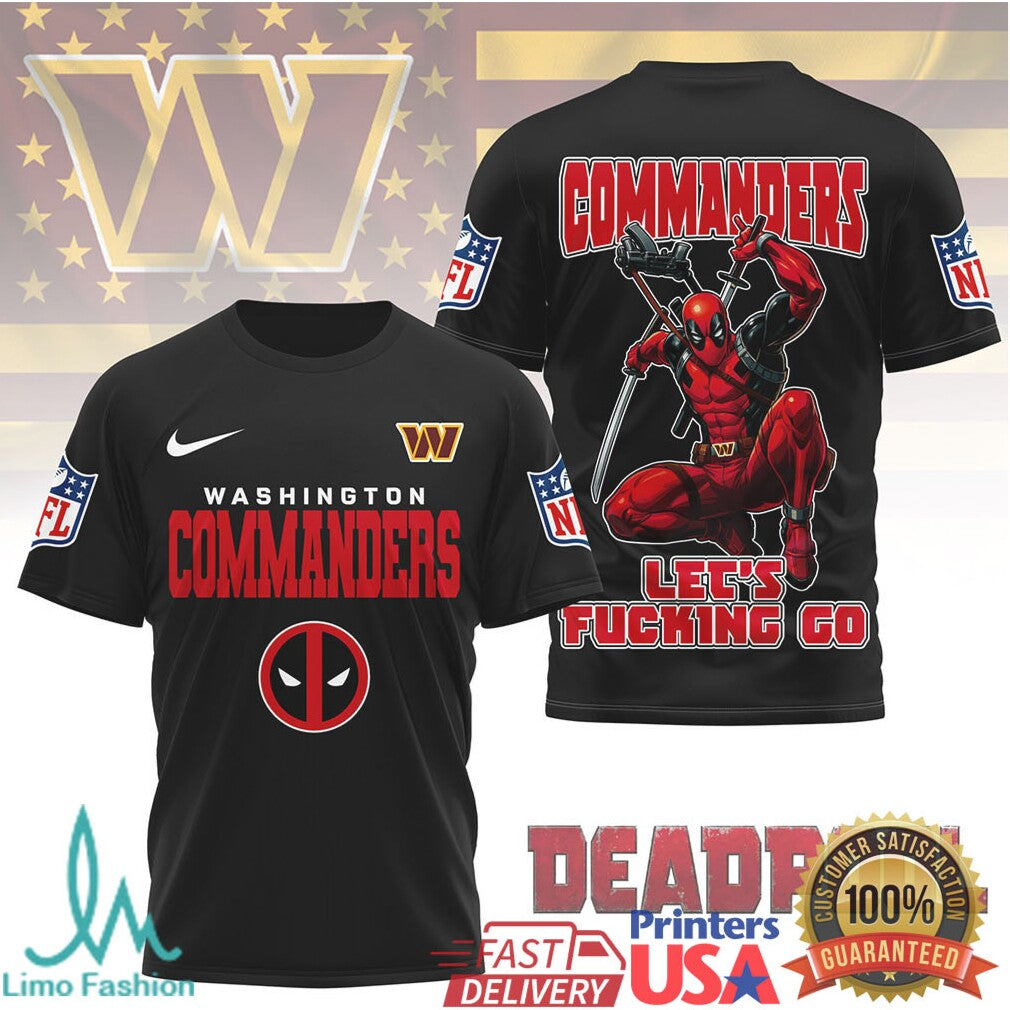 Washington Commanders Deadpool “Let's Fvcking Go” NFL Graphic T Shirt - Limotees LLC