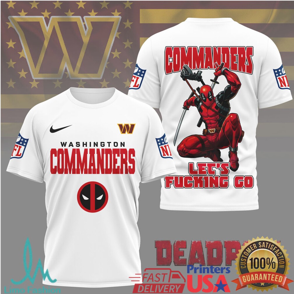 Washington Commanders Deadpool “Let's Fvcking Go” NFL Graphic T Shirt - Limotees LLC
