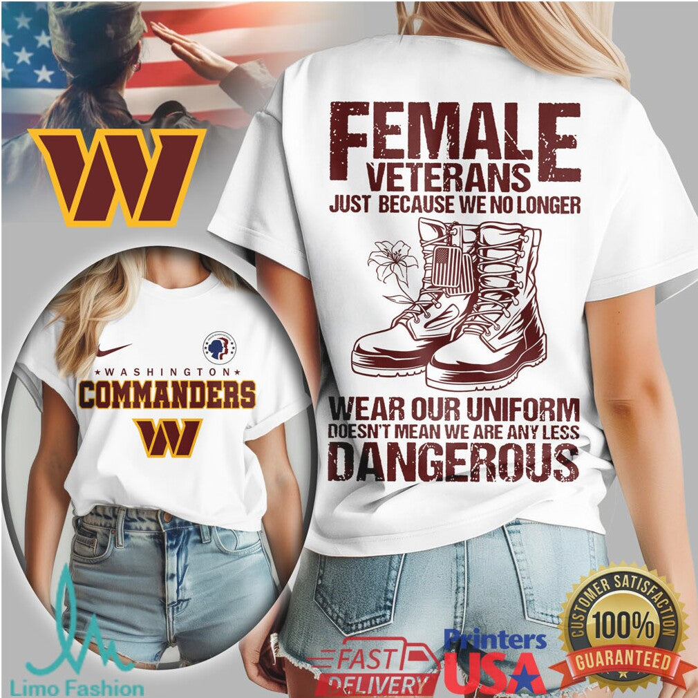 Washington Commanders Female Veteran Dangerous Military Boots Tee - Limotees LLC