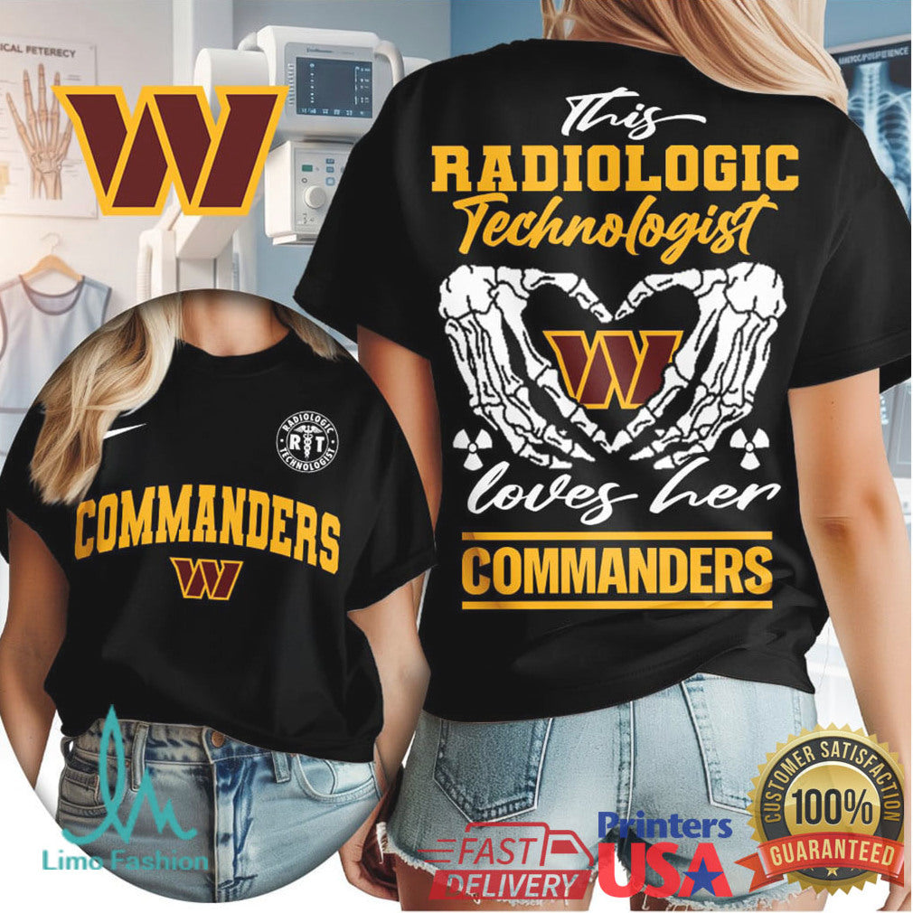 Washington Commanders Football This Radiologic Technologist Loves Her Commanders Women's Fan Medical Professional T Shirt - Limotees LLC
