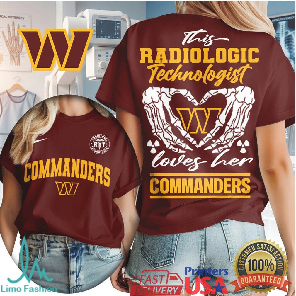 Washington Commanders Football This Radiologic Technologist Loves Her Commanders Women's Fan Medical Professional T Shirt - Limotees LLC
