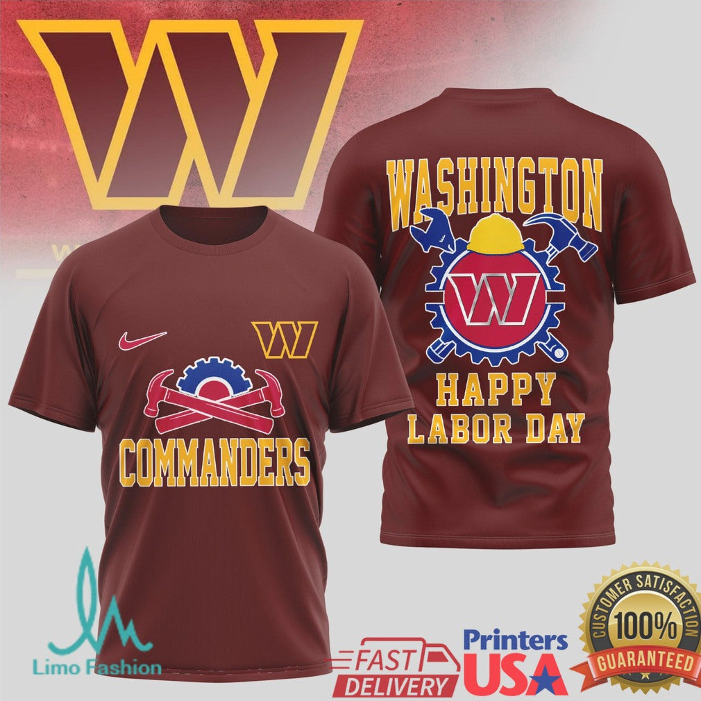 Washington Commanders Labor Day Commemorative Shirt DC Football Work Ethic T Shirt - Limotees LLC