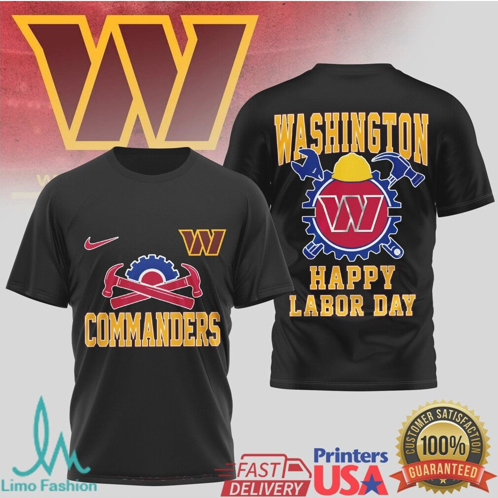 Washington Commanders Labor Day Commemorative Shirt DC Football Work Ethic T Shirt - Limotees LLC