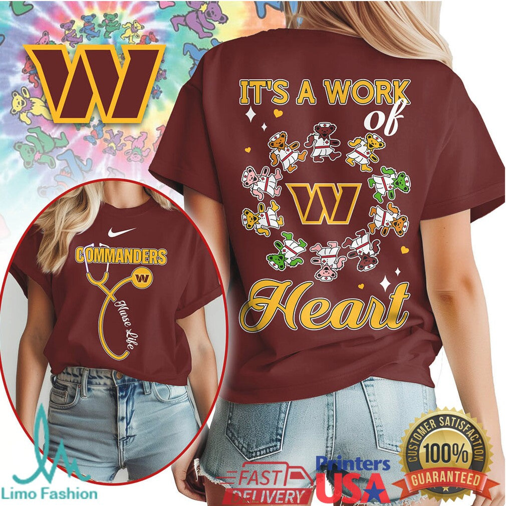 Washington Commanders Nurse T Shirt It's a Work of Heart Dancing Bears Tee - Limotees LLC