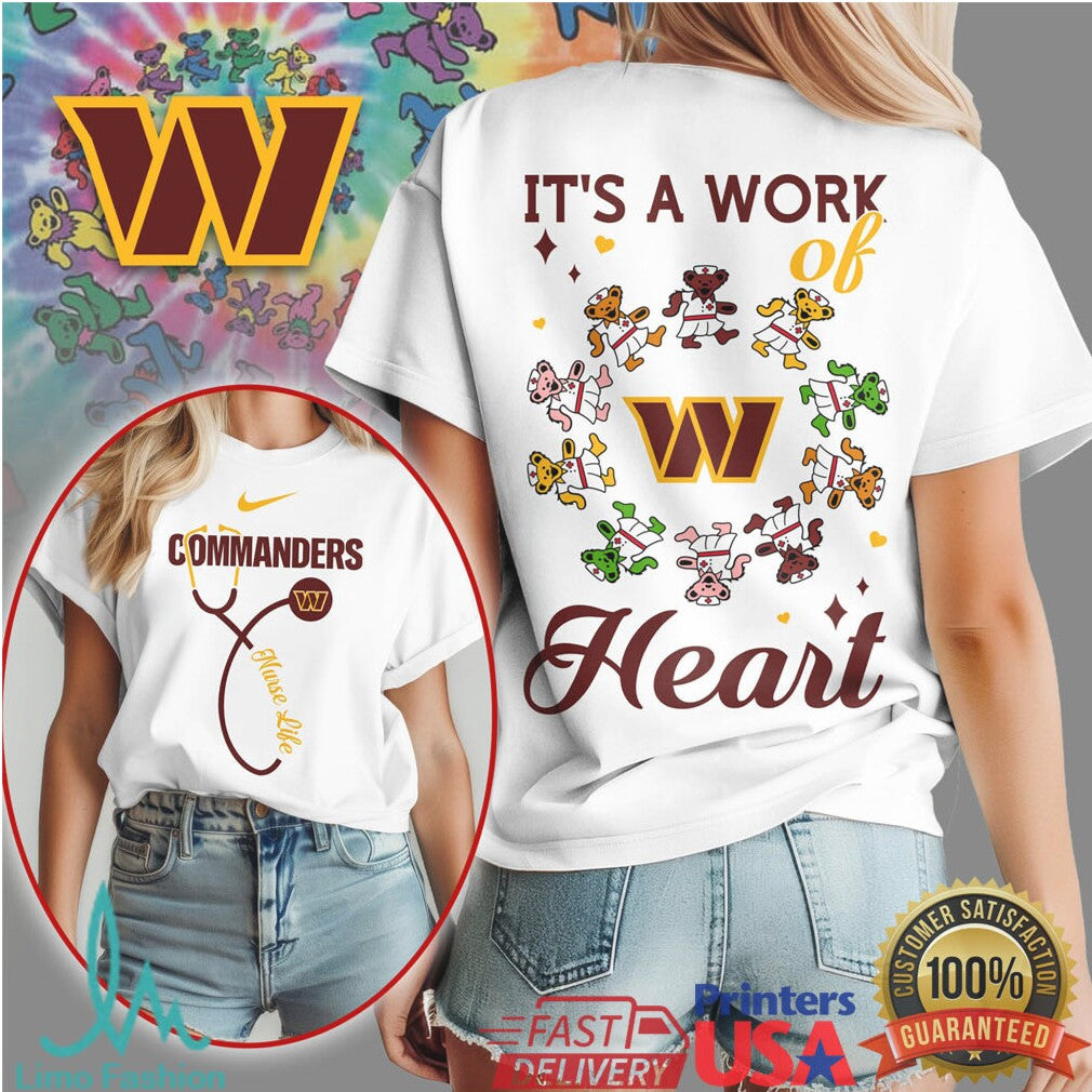 Washington Commanders Nurse T Shirt It's a Work of Heart Dancing Bears Tee - Limotees LLC