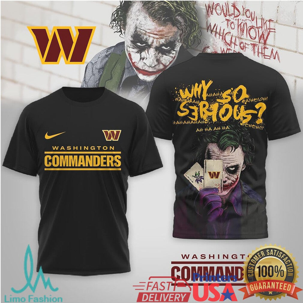 Washington Commanders Official NFL Joker Why So Serious 3D Shirt - Limotees LLC