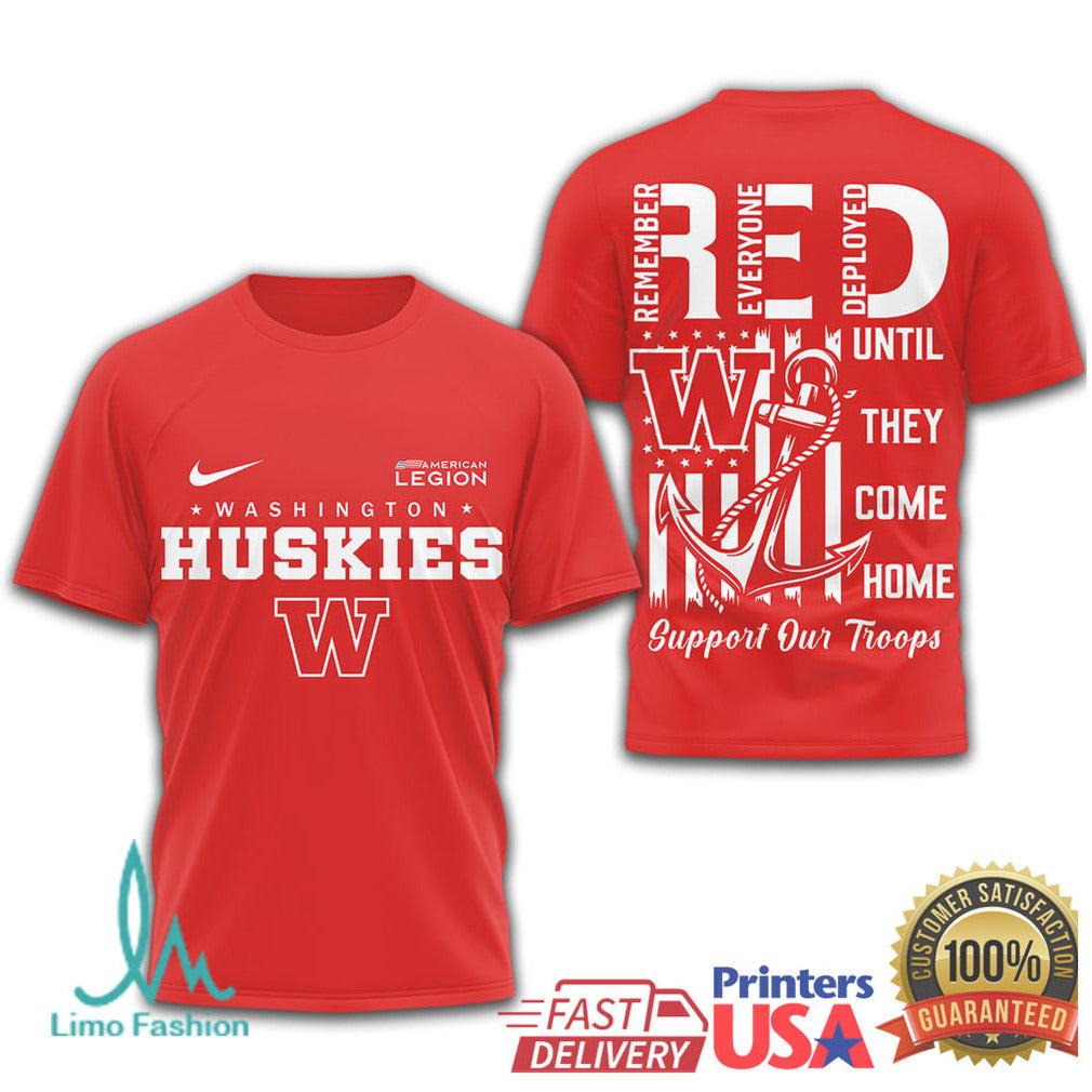 Washington Huskies RED Military Support Shirt Remember Everyone Deployed T Shirt - Limotees LLC