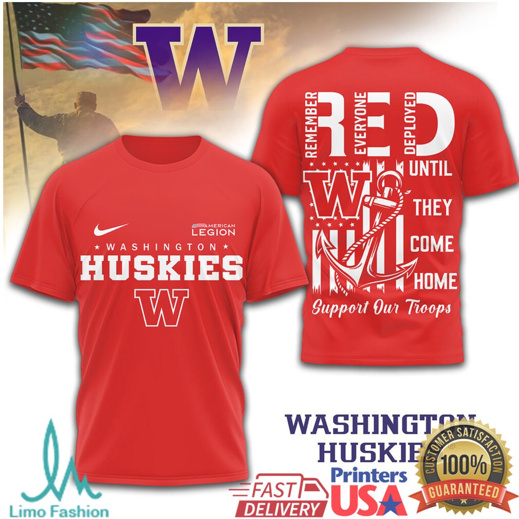 Washington Huskies RED Military Support Shirt Remember Everyone Deployed T Shirt - Limotees LLC