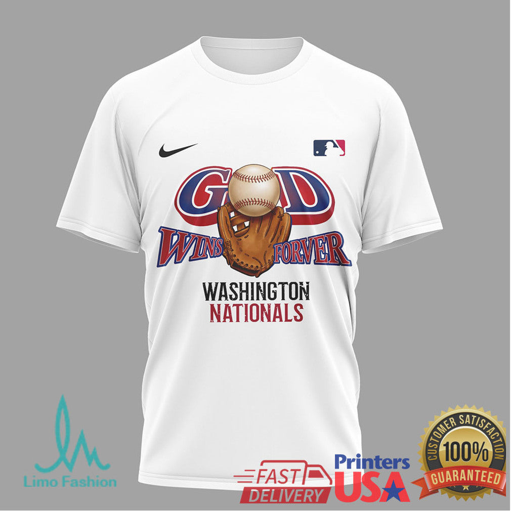 Washington Nationals Christian Baseball T Shirt God Wins Forever It’s In Jesus Name We Play - Limotees LLC