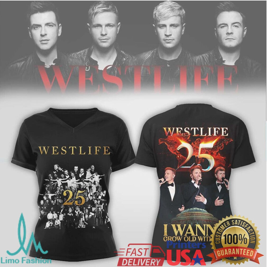 Westlife 25 Anniversary I Wanna Grow Old With You Tour Shirt - Limotees LLC