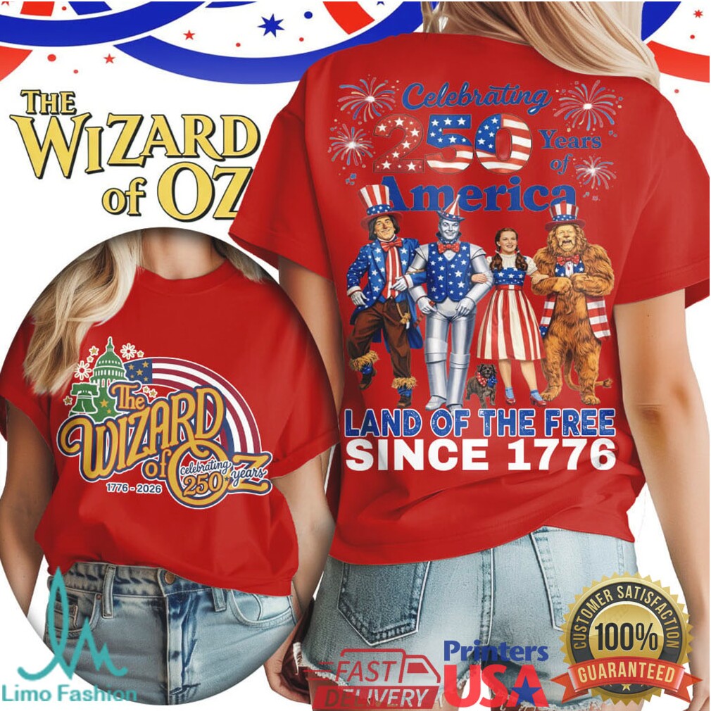 Wizard of Oz Celebrating 250 Years of America Land of the Free T Shirt - Limotees LLC